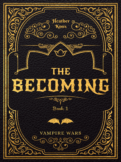 Title details for The Becoming #1 by Heather Knox - Available